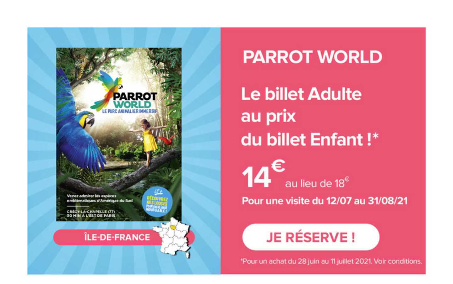 parrot world : le billet adulte au prix du billet enfant !
