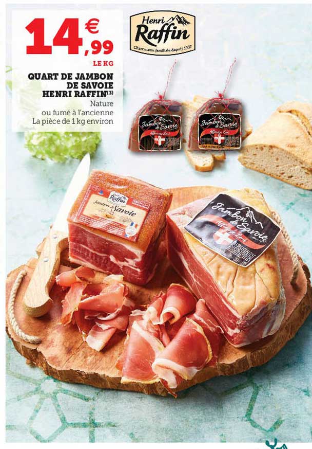 quart de jambon de savoie henri raffin