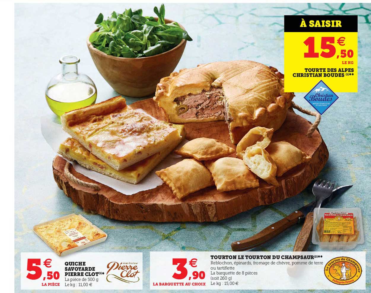 quiche savoyarde pierre clot, tourton le tourton du champsaur