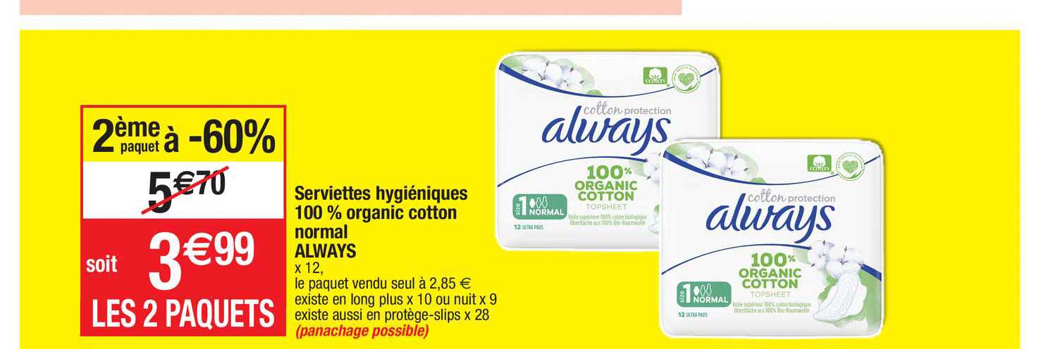 serviettes hygiéniques 100% organic cotton normal always
