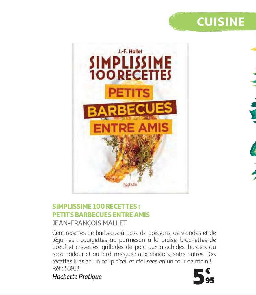 simplissime 100 recettes : petits barbecue entre amis - jean-françois mallet
