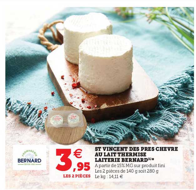 st vincent des près chèvre au lait thermisé laiterie bernard