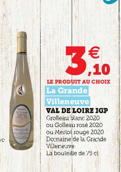 val de loire igp la grande villeneuve