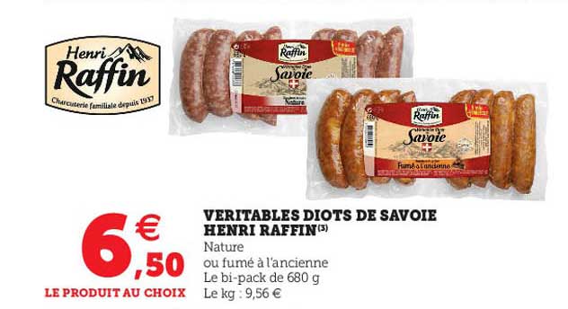 Véritables Diots De Savoie Henri Raffin