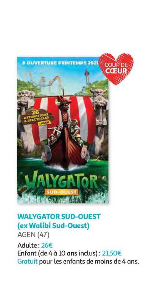 Walygator Sud-ouest (ex Walibi Sud-ouest) Agen (47)