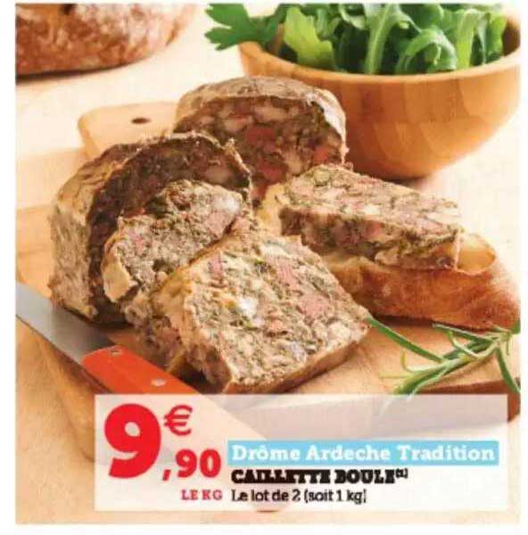 caillette boule drôme ardeche tradition