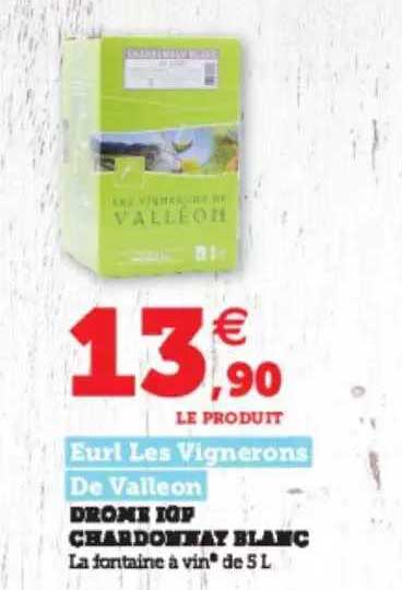 drome igp chardonnay blanc eurl les vignerons de valleon