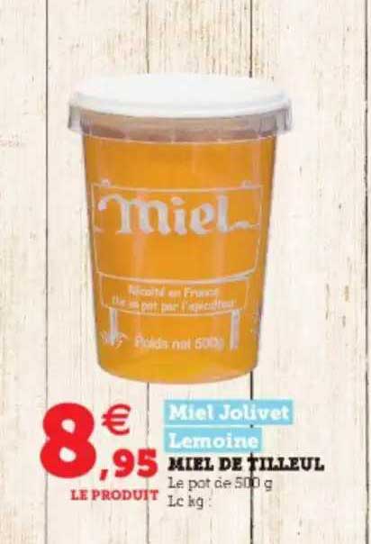 miel de tilleul miel jolivet lemoine