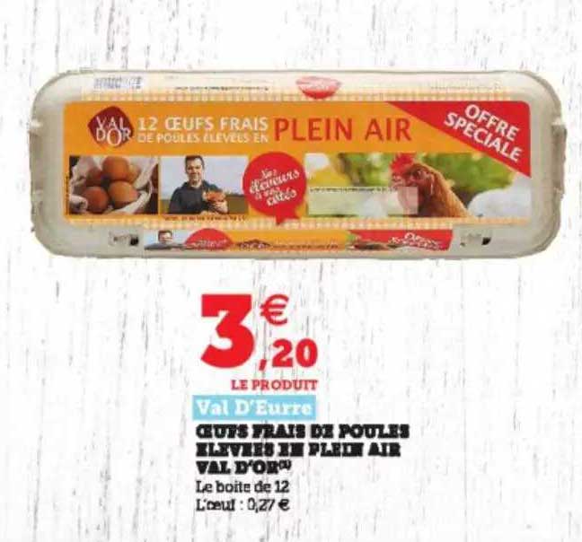 oeufs frais de poules élevées en plein air val d'or val d'eurre