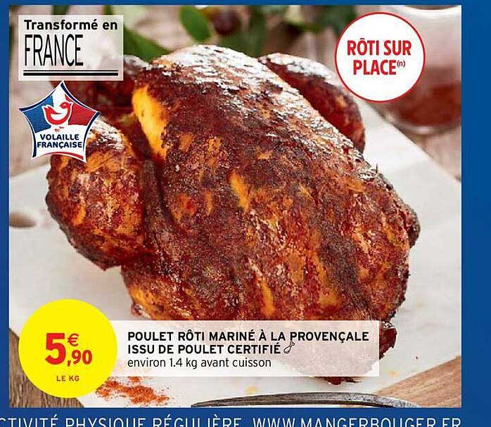 poulet rôti mariné à la provençale issu de poulet certifié