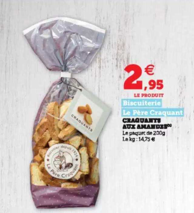 Craquants Aux Amandes Biscuiterie Le Père Craquant