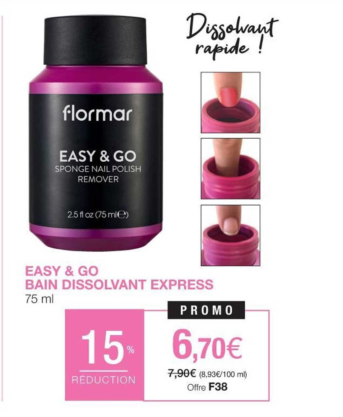 Easy & Go Bain Dissolvant Express