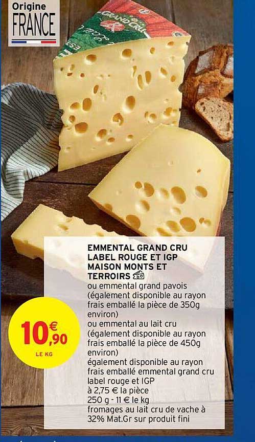 emmental grand cru label rouge et igp maison monts et terroirs