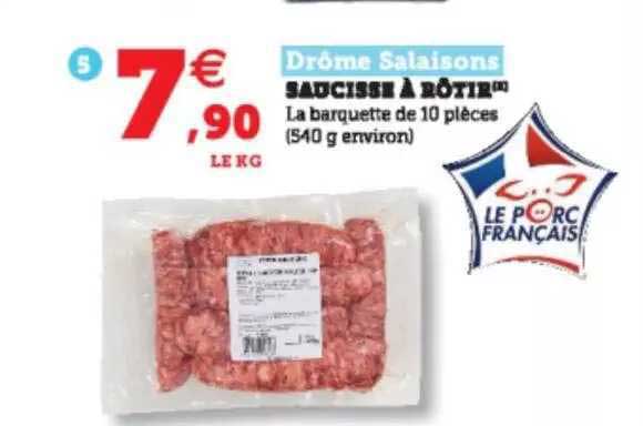 saucisse à rôtir drôme salaisons