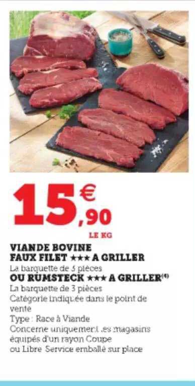 viande bovine faux filet***à griller ou rumsteck***à griller