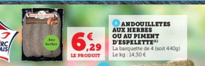 andouillettes aux herbes ou au piment d'espelette