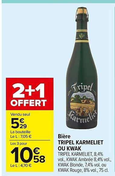 Bière Tripel Karmeliet Ou Kwak