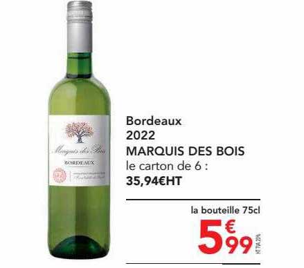Bordeaux 2022 Marquis Des Bois