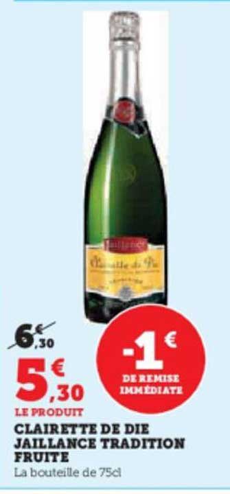 clairette de die jaillance tradition fruite