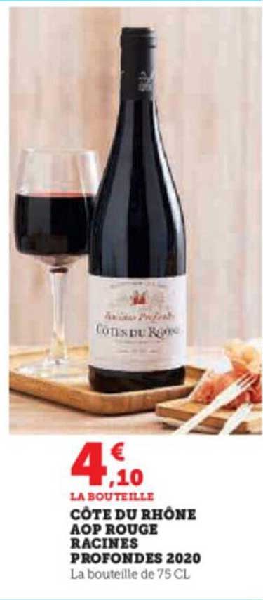Côte Du Rhône Aop Rouge Racines Profondes 2020