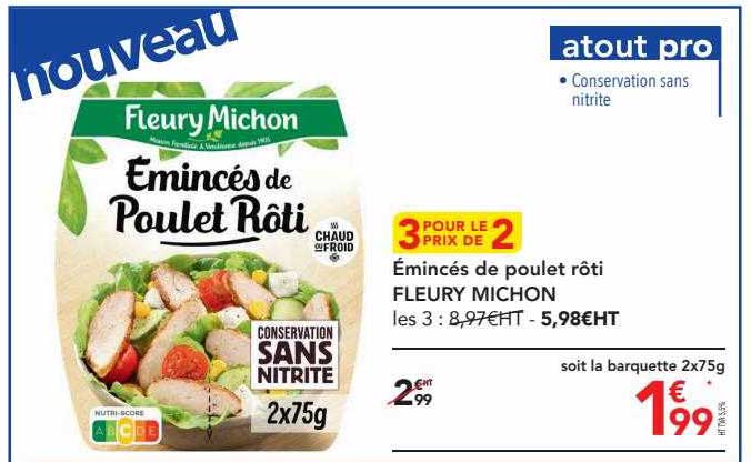 émincés de poulet rôti fleury michon