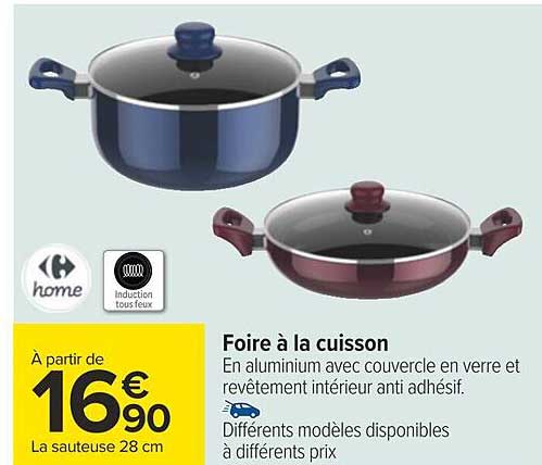 Foire à La Cuisson Carrefour Home
