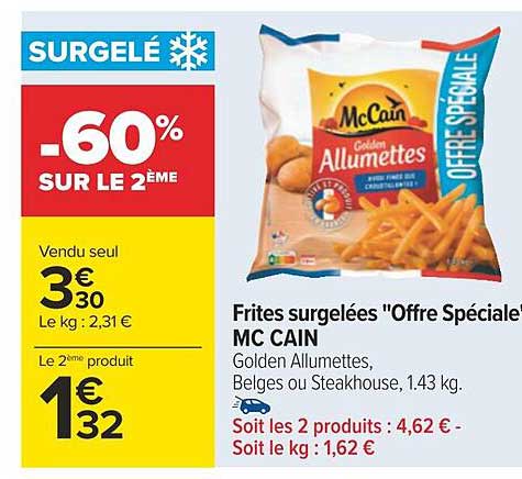 frites surgelées "offre spéciale" mc cain