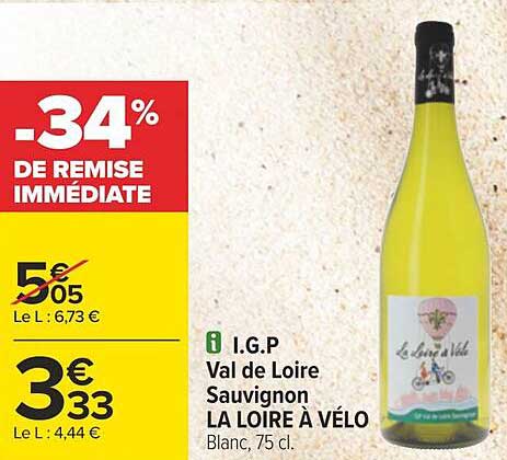 i.g.p. val de loire sauvignon la loire à vélo