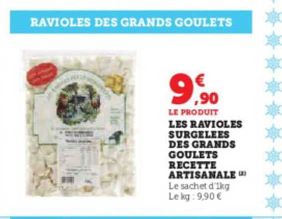 les ravioles surgelées des grands goulets recette artisanale