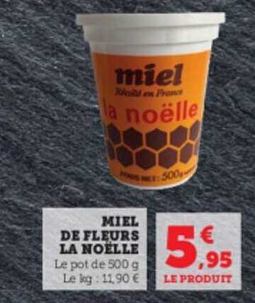 Miel De Fleurs De Noëlle