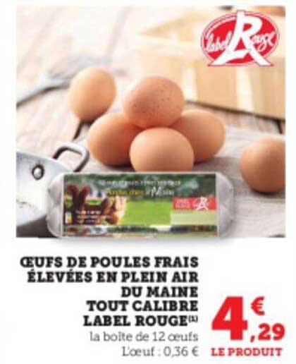 œufs de poules frais élevées en plein air du maine tout calibre label rouge