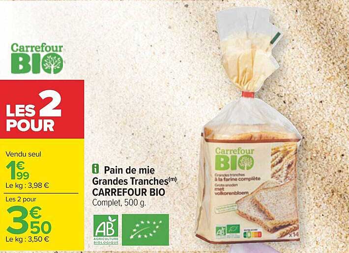 pain de mie grandes tranches carrefour bio
