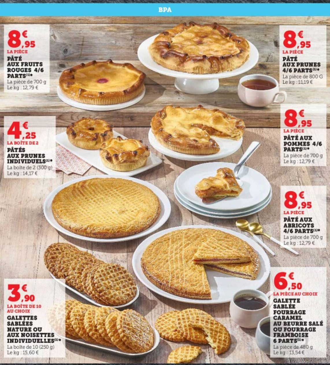 pâté aux fruits bougges 4-6 parts,  pâtés aux prunes individuels, galettes sablées nature ou aux noisettes individuelles, galette sablée fourrage caramel au beurre salé ou fourrage framboise 6 parts