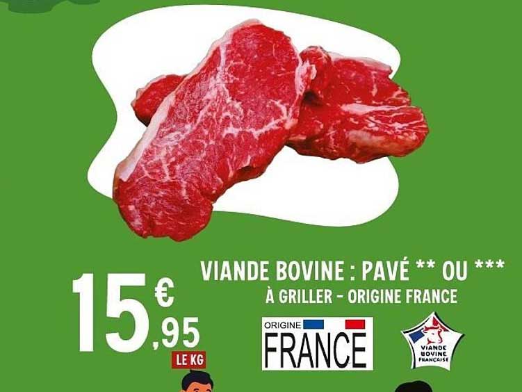 VIANDE BOVINE : PAVÉ ** OU ***