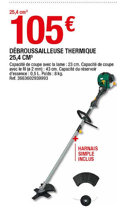 débroussailleuse thermique 25.4 cm3