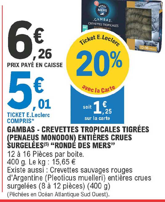 gambas - crevettes tropicales tigrées (penaeus monodon) entières crues surgelées "ronde des mers"