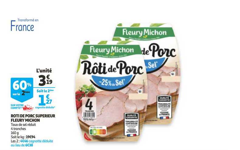 rôti porc supérieur fleury michon