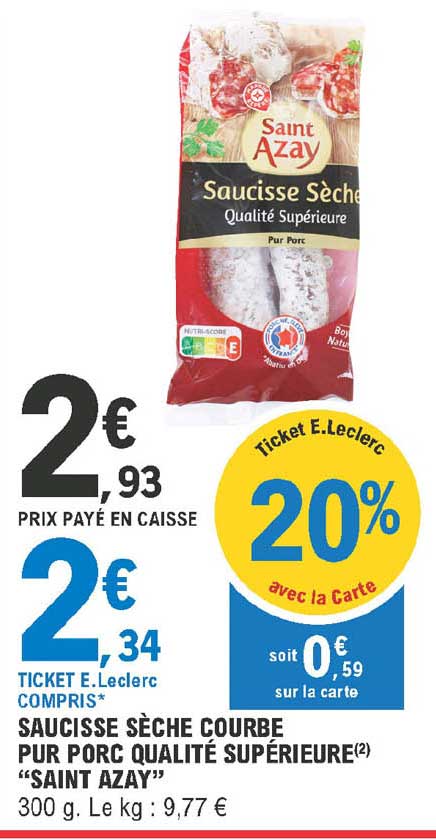 saucisse sèche courbe pur porc qualité supérieure "saint azay"