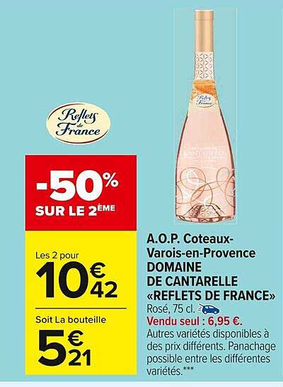 a.o.p coteaux varois-en-provence domaine de cantarelle «reflets de france»