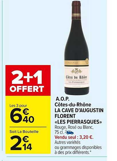 a.o.p. côtes-du-rhône la cave d'augustin florent «les pierrasques»