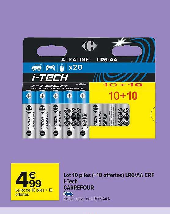 lot 10 piles (+10 offertes) lr6-aa crf i-tech carrefour
