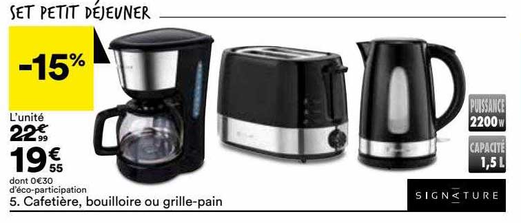 cafetière, bouilloire ou grille-pain signature