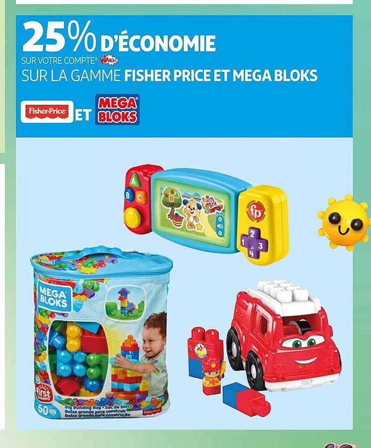 la gamme fisher price et méga bloks