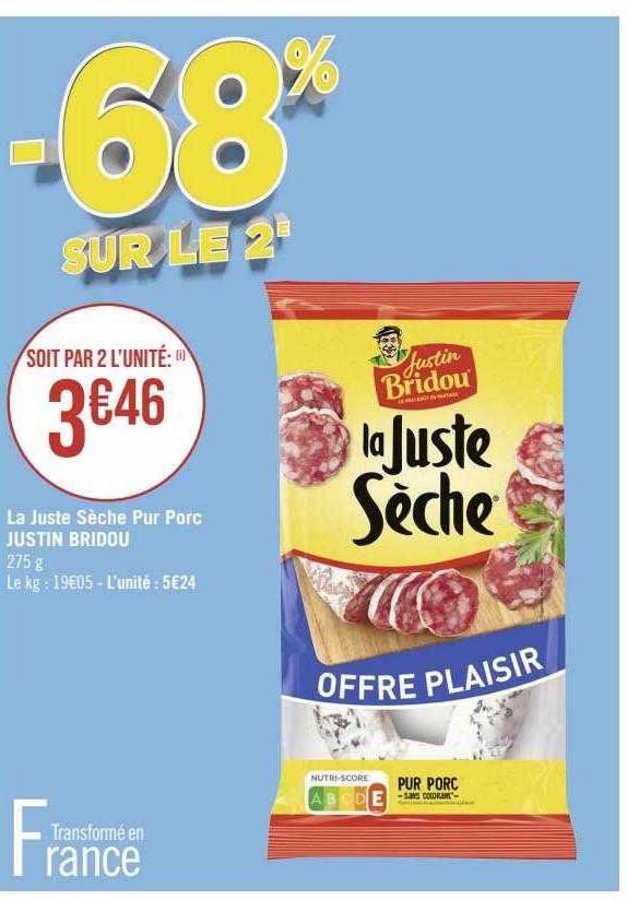 la juste sèche pur porc justin bridou