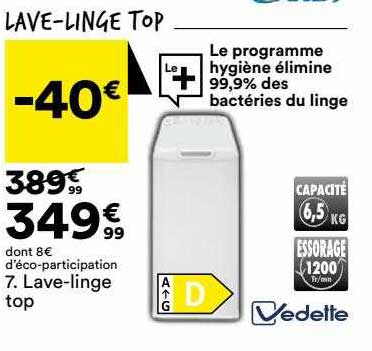 Lave-linge Top Vedette