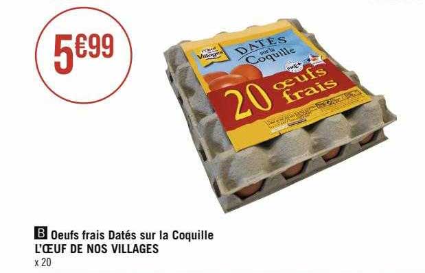 œufs frais datés sur la coquille l'œuf de nos villages