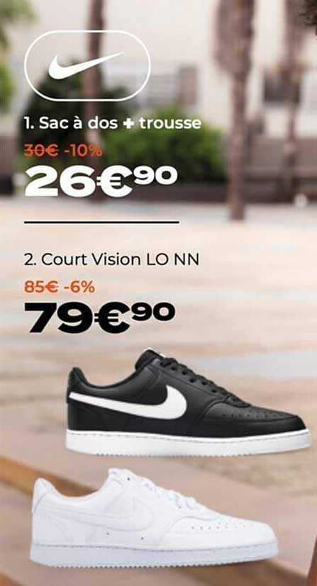 sac à dos + trousse nike, court vision lo nn nike