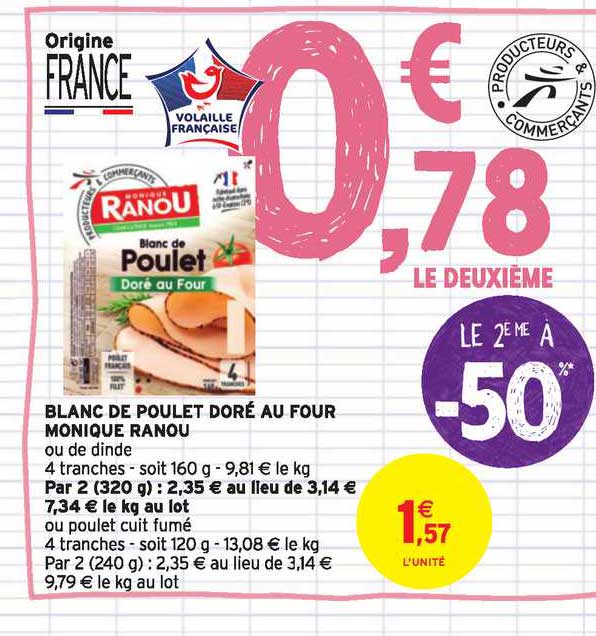 Blanc De Poulet Doré Au Four Monique Ranou  Le 2e à -50%