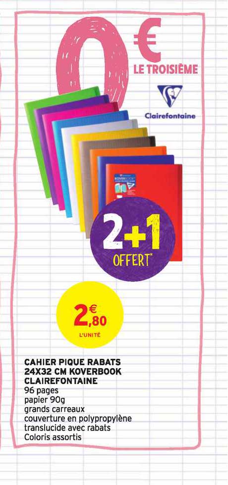 cahier piqué rabats 24x32 cm koverbook clairefontaine 2+1 offert