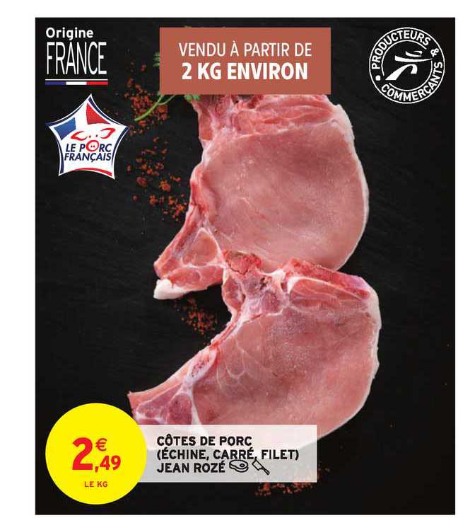 côtes de porc échine carré filet jean rozé
